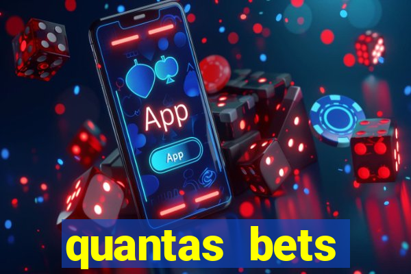 quantas bets existem no brasil