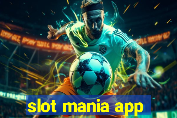 slot mania app