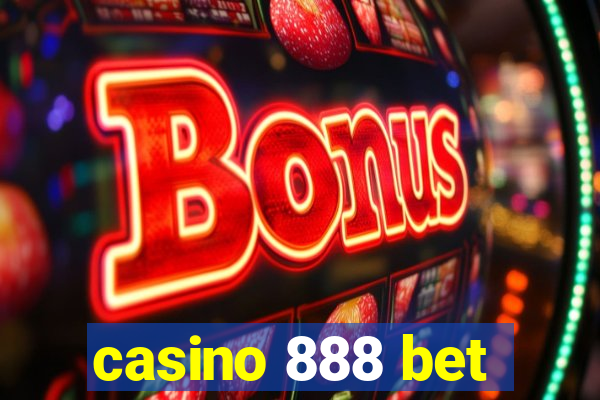 casino 888 bet