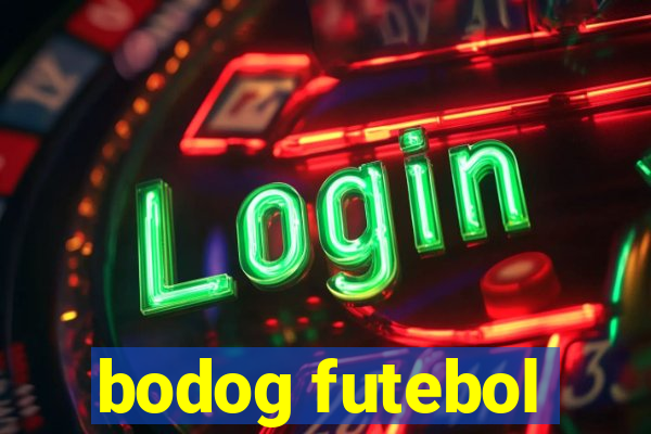 bodog futebol