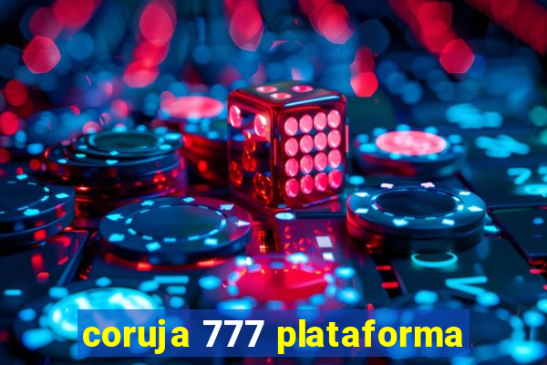 coruja 777 plataforma