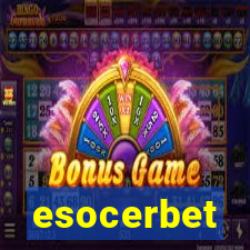 esocerbet