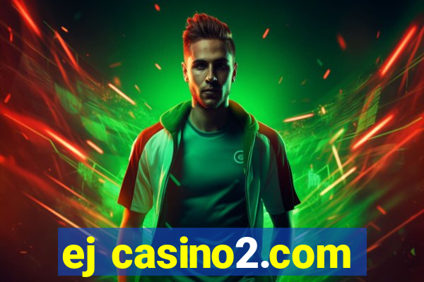 ej casino2.com