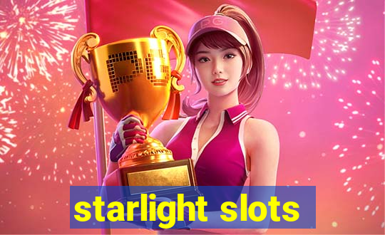 starlight slots