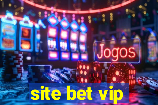 site bet vip