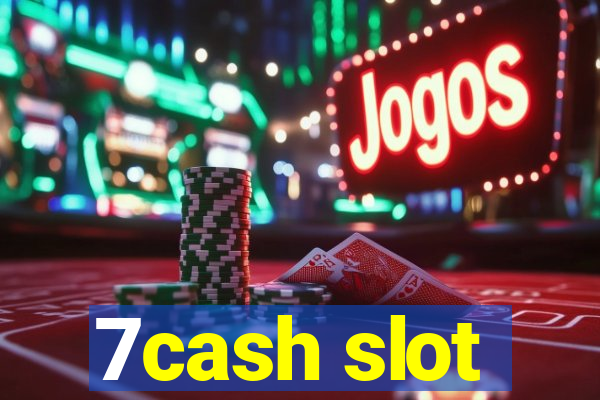 7cash slot