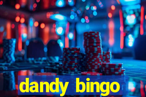 dandy bingo