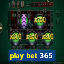 play bet 365