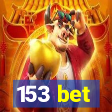 153 bet