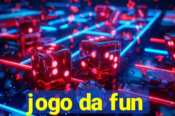 jogo da fun