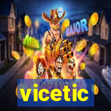 vicetic