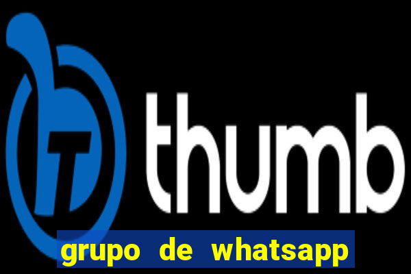 grupo de whatsapp de cdzinhas