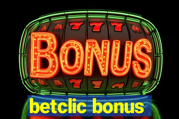 betclic bonus