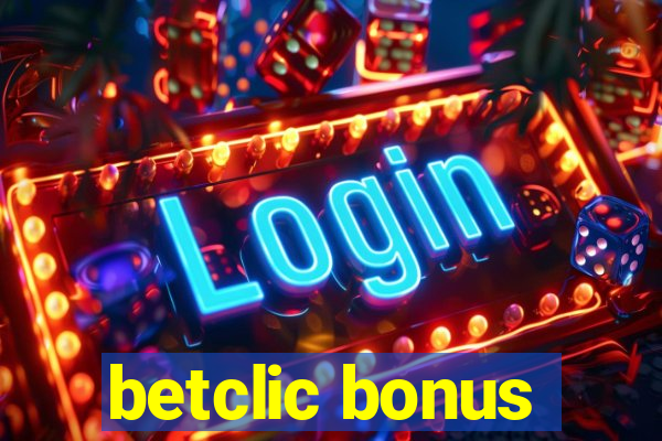 betclic bonus