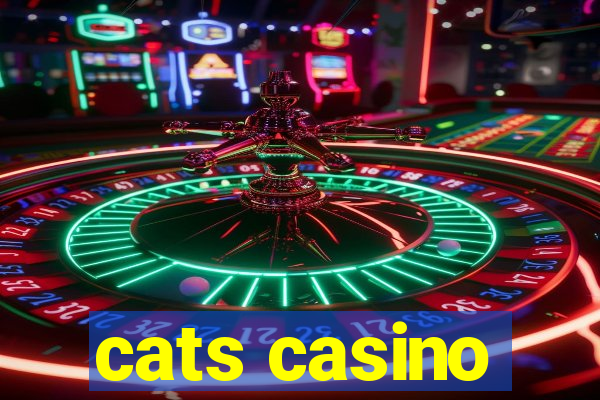 cats casino