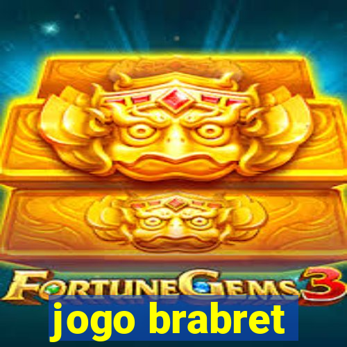 jogo brabret