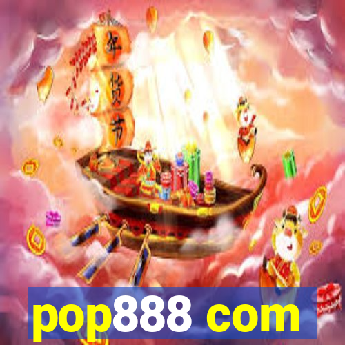 pop888 com