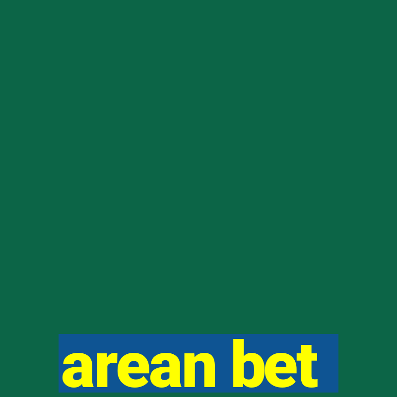 arean bet