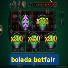 bolada betfair