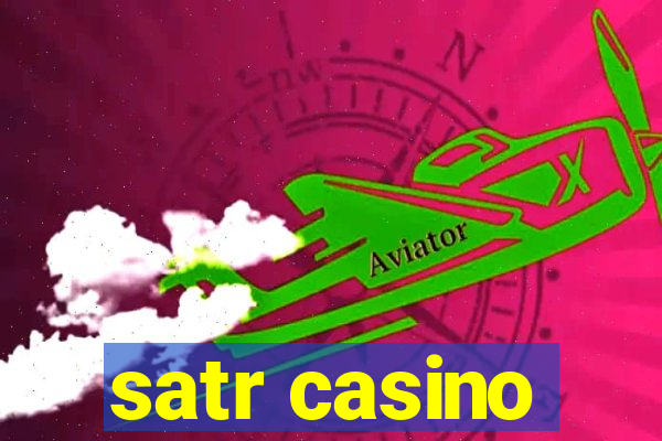 satr casino