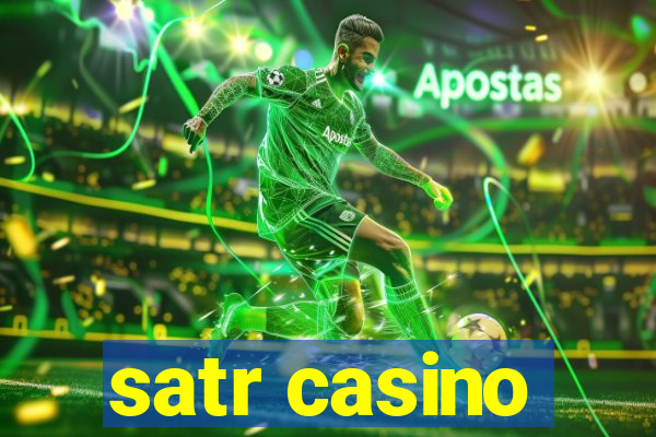 satr casino