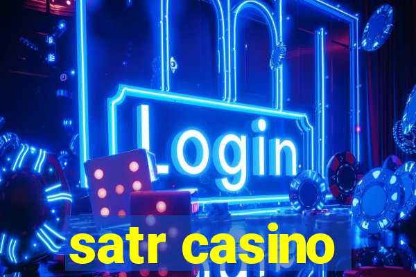 satr casino