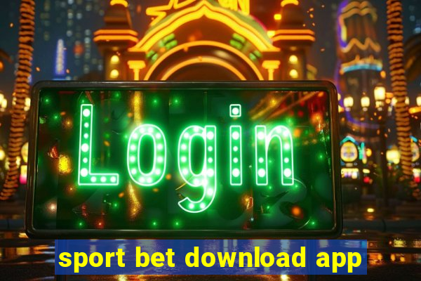 sport bet download app