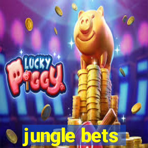 jungle bets