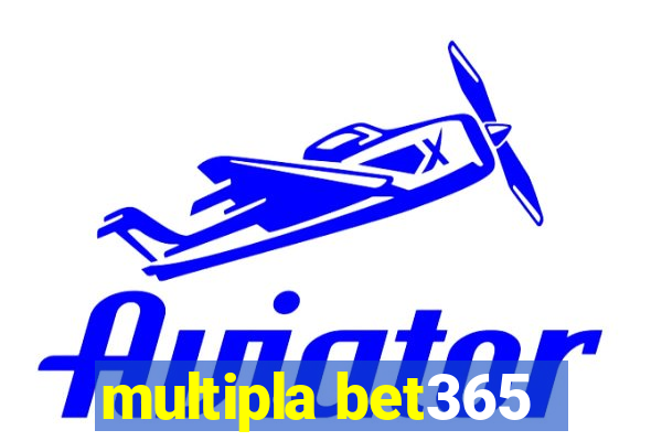 multipla bet365