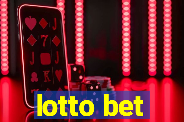 lotto bet