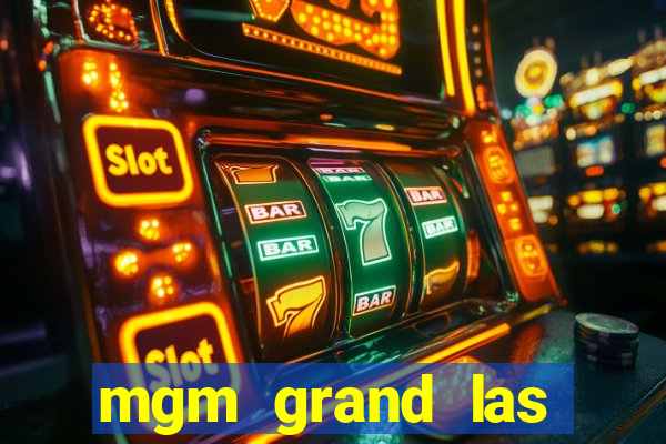 mgm grand las vegas casinos