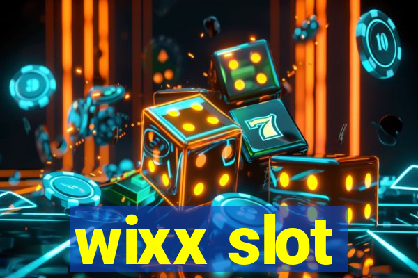 wixx slot