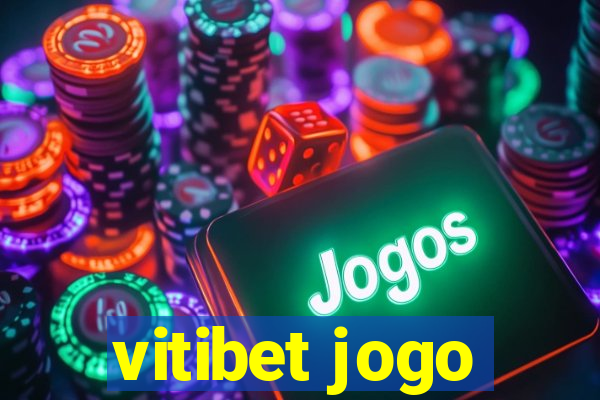 vitibet jogo