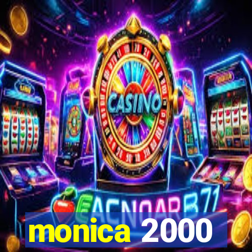 monica 2000