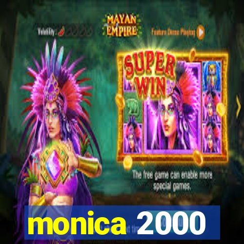 monica 2000