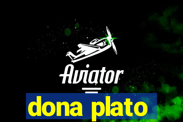 dona plato