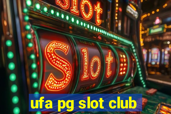 ufa pg slot club