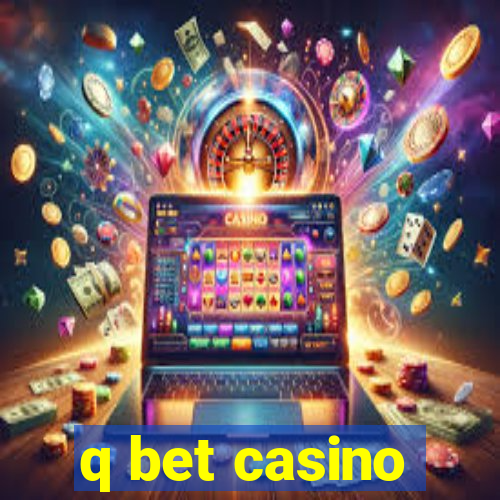 q bet casino