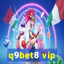 q9bet8 vip