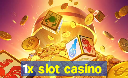 1x slot casino