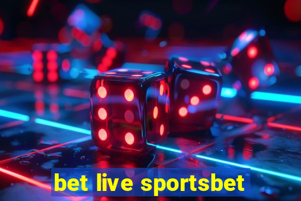 bet live sportsbet