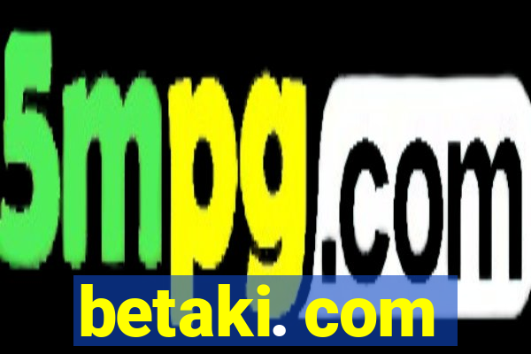 betaki. com