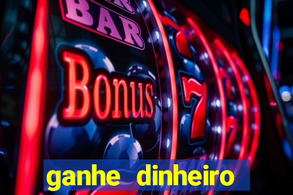 ganhe dinheiro online jogando