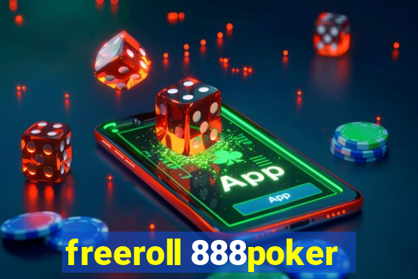 freeroll 888poker