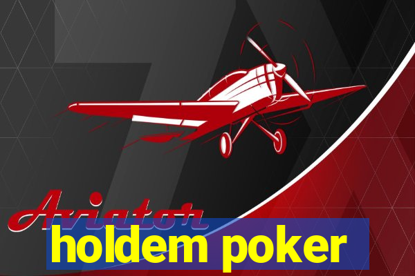 holdem poker