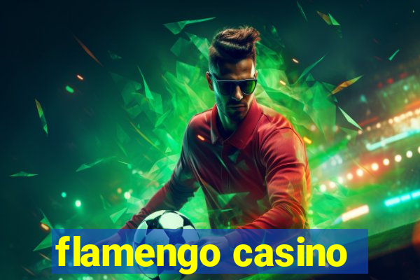 flamengo casino