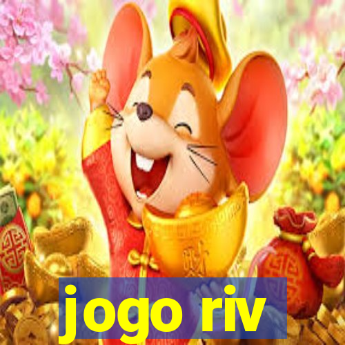 jogo riv