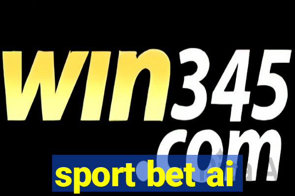 sport bet ai