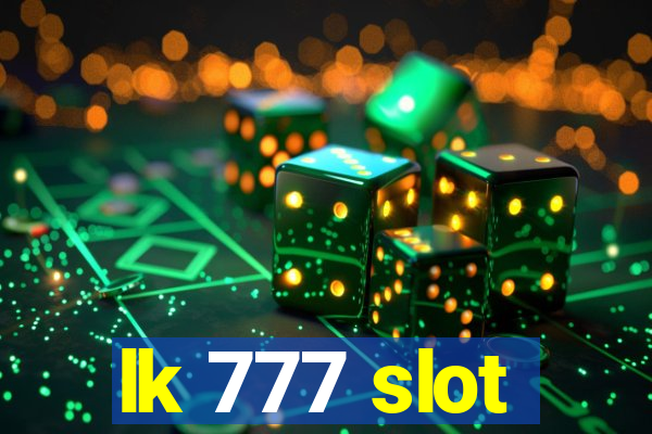 lk 777 slot