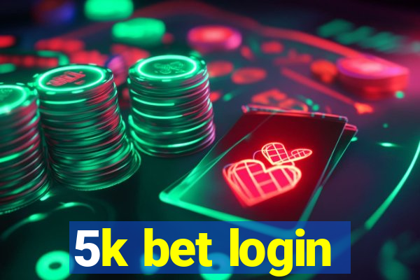 5k bet login